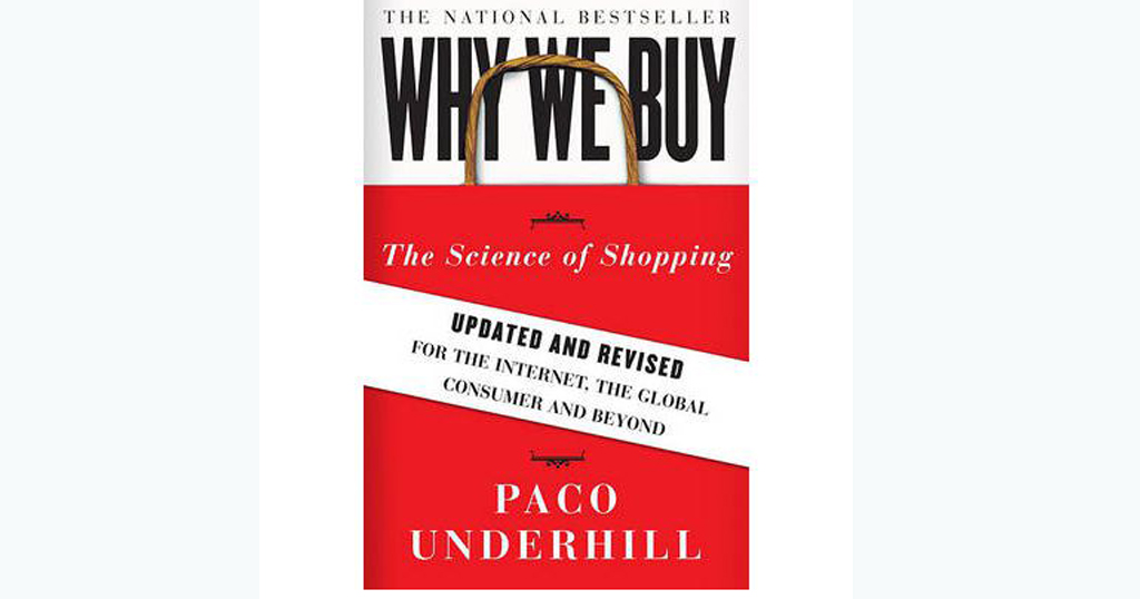 Why We Buy : The Science of Shopping